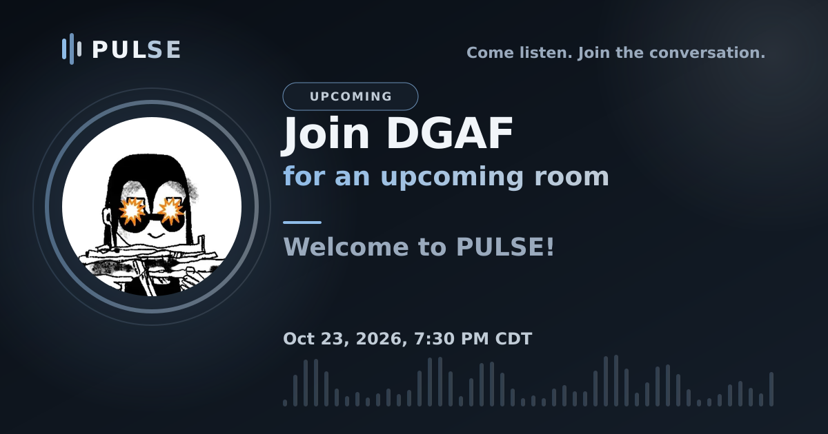 Join DGAF for an upcoming room